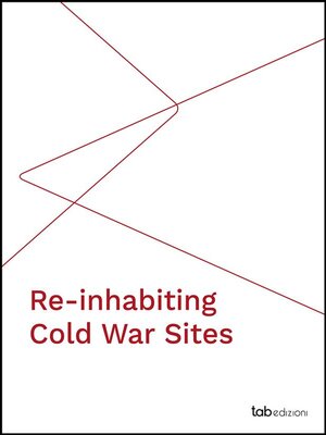 cover image of Re-inhabiting Cold War Sites